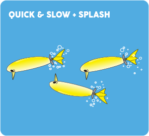 QUICK & SLOW + SPLASH